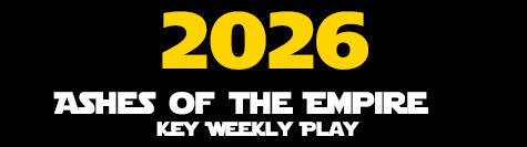 Ashes of the Empire Key Weekly Play