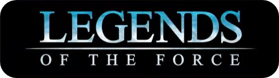 Legends of the Force